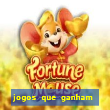 jogos que ganham dinheiro no cadastro